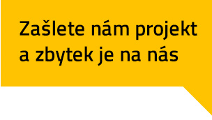 Zašlete nám projekt a zbytek je na nás